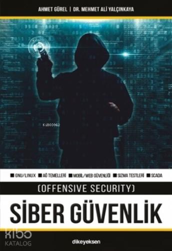 Siber Güvenlik Offensive Security
