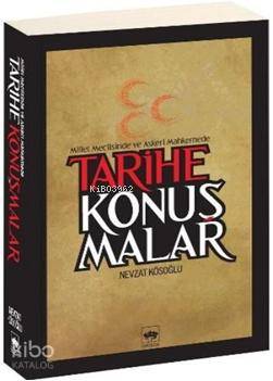 Tarihe Konuşmalar