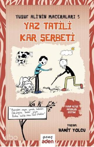Yaz Tatili Kar Şerbeti