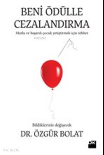 Beni Ödülle Cezalandırma