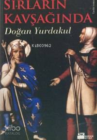Sırların Kavşağında