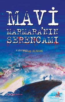 Mavi Marmara nın Serencamı