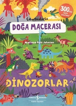 Çıkartmalarla Doğa Macerası Dinozorlar