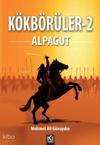 Kökbörüler 2 Alpagut