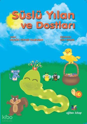 Süslü Yılan ve Dostları