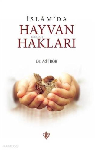 İslam da Hayvan Hakları