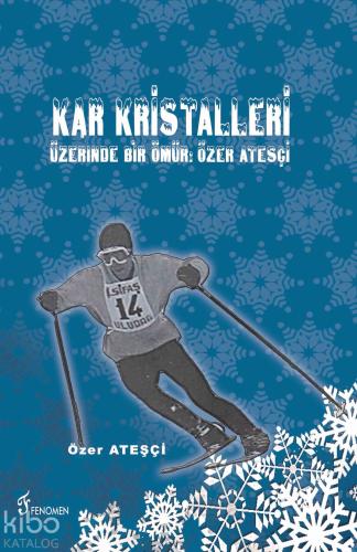 Kar Kristalleri