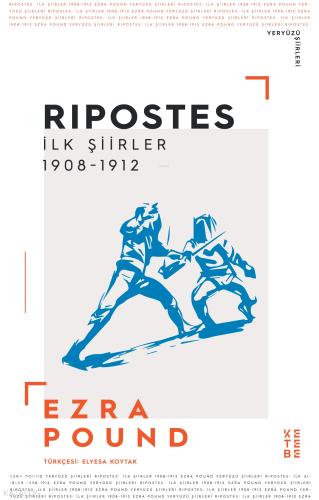 Ripostes İlk Şiirler 1908 1912