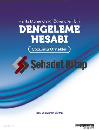 Harita Mühendisliği Öğrencileri İçin Dengeleme Hesabı