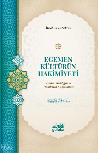 Egemen Kültürün Hakimiyeti