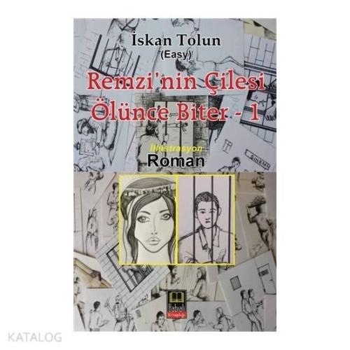 Remzi nin Çilesi Ölünce Biter 1