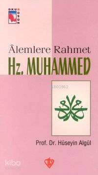 Alemlere Rahmet Hz Muhammed s a v