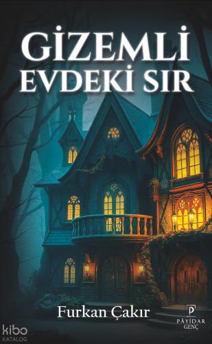Gizemli Evdeki Sır