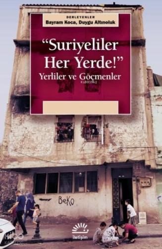 Suriyeliler Her Yerde