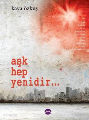 Aşk Hep Yenidir