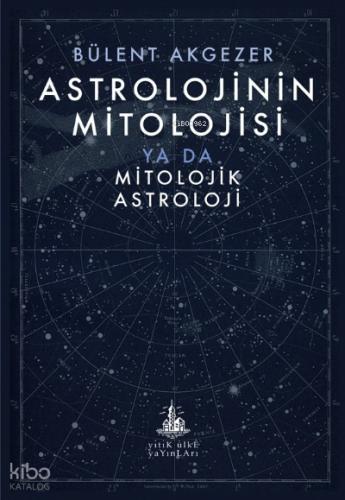 Astrolojinin Mitolojisi