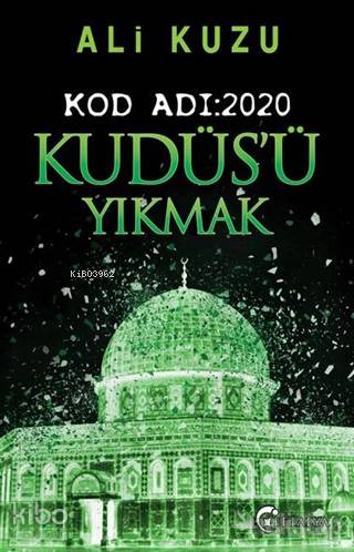 Kudüs ü Yıkmak Kod Adı 2020