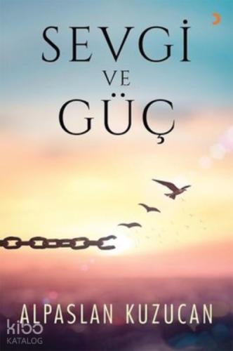 Sevgi ve Güç