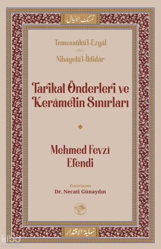 Tarikat Önderleri ve Kerametin Sınırları