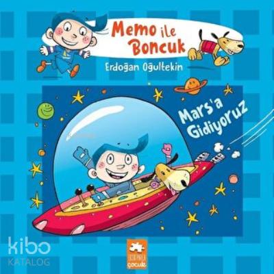 Mars a Gidiyoruz Memo ile Boncuk