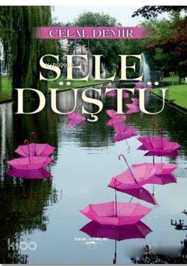 Sele Düştü