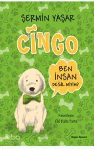Cingo Ben İnsan Değil Miyim