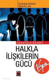 Halkla İlişkilerin Gücü Amanda Barry 20 İndirim