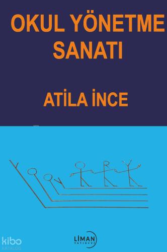 Okul Yönetme Sanatı