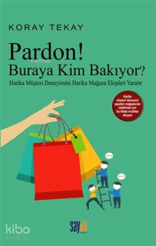 Pardon Buraya Kim Bakıyor
