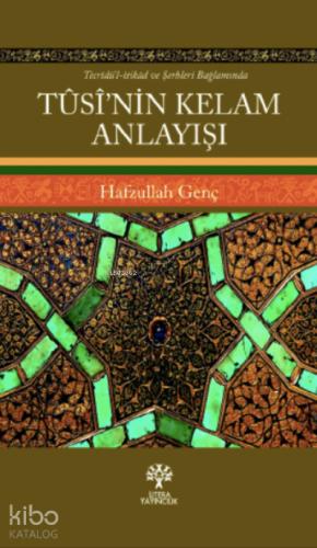 Tusi nin Kelam Anlayışı