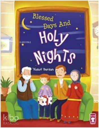 Blessed Days And Holy Nights 9 Yaş