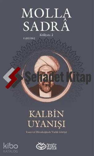 Kalbin Uyanışı Molla Sandra Külliyatı 2