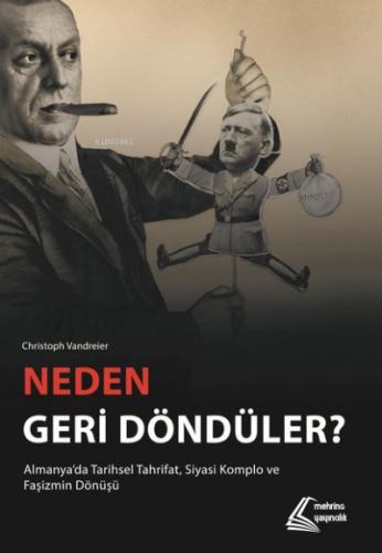 Neden Geri Döndüler