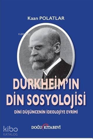 Durkheim in Din Sosyolojisi