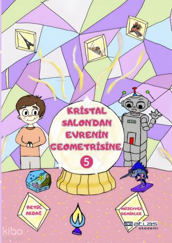 Kristal Salon dan Evrenin Geometrisine 5 Kitap Sticker Hediyeli