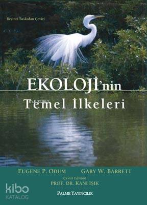 Ekoloji nin Temel İlkeleri