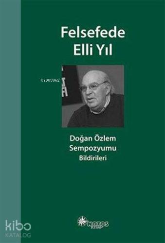 Felsefede Elli Yıl