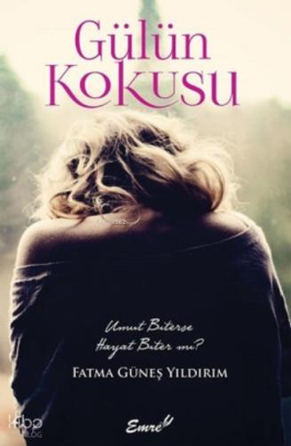 Gülün Kokusu