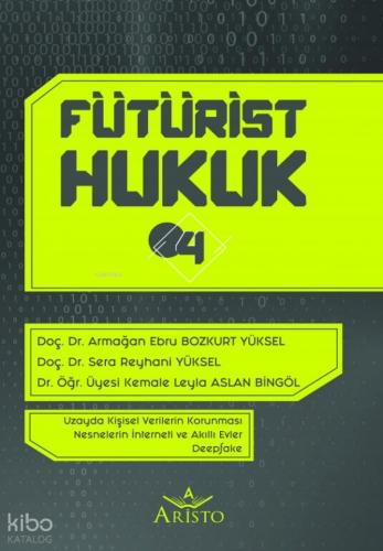 Fütürist Hukuk 2