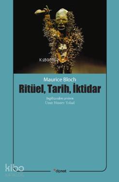Ritüel Tarih İktidar