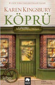 Köprü İkinci Şansların Hikayesi