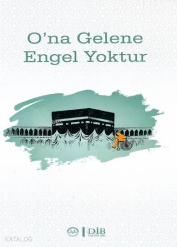 O na Gelene Engel Yoktur