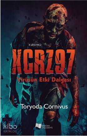 Xcrz97 Virüsün Etki Dalgası
