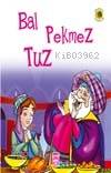 Bal Pekmez Tuz