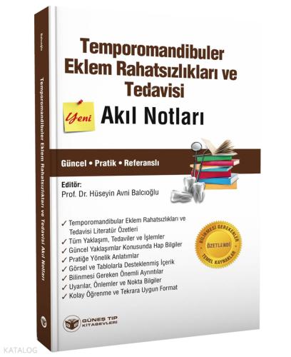 Temporomandibuler Eklem Rahatsızlıkları ve Tedavisi Akıl Notları