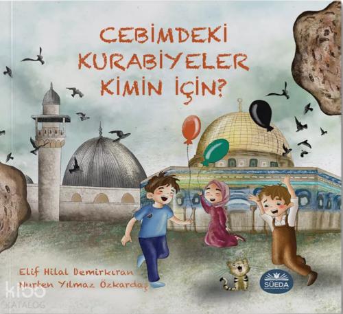 Cebimdeki Kurabiyeler Kimin İçin