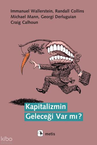 Kapitalizmin Geleceği Var mı