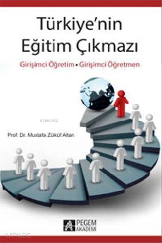 Türkiye nin Eğitim Çıkmazı