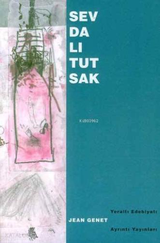 Sevdalı Tutsak