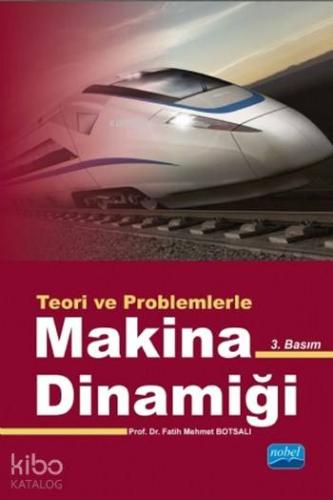 Makina Dinamiği Teori ve Problemlerle
